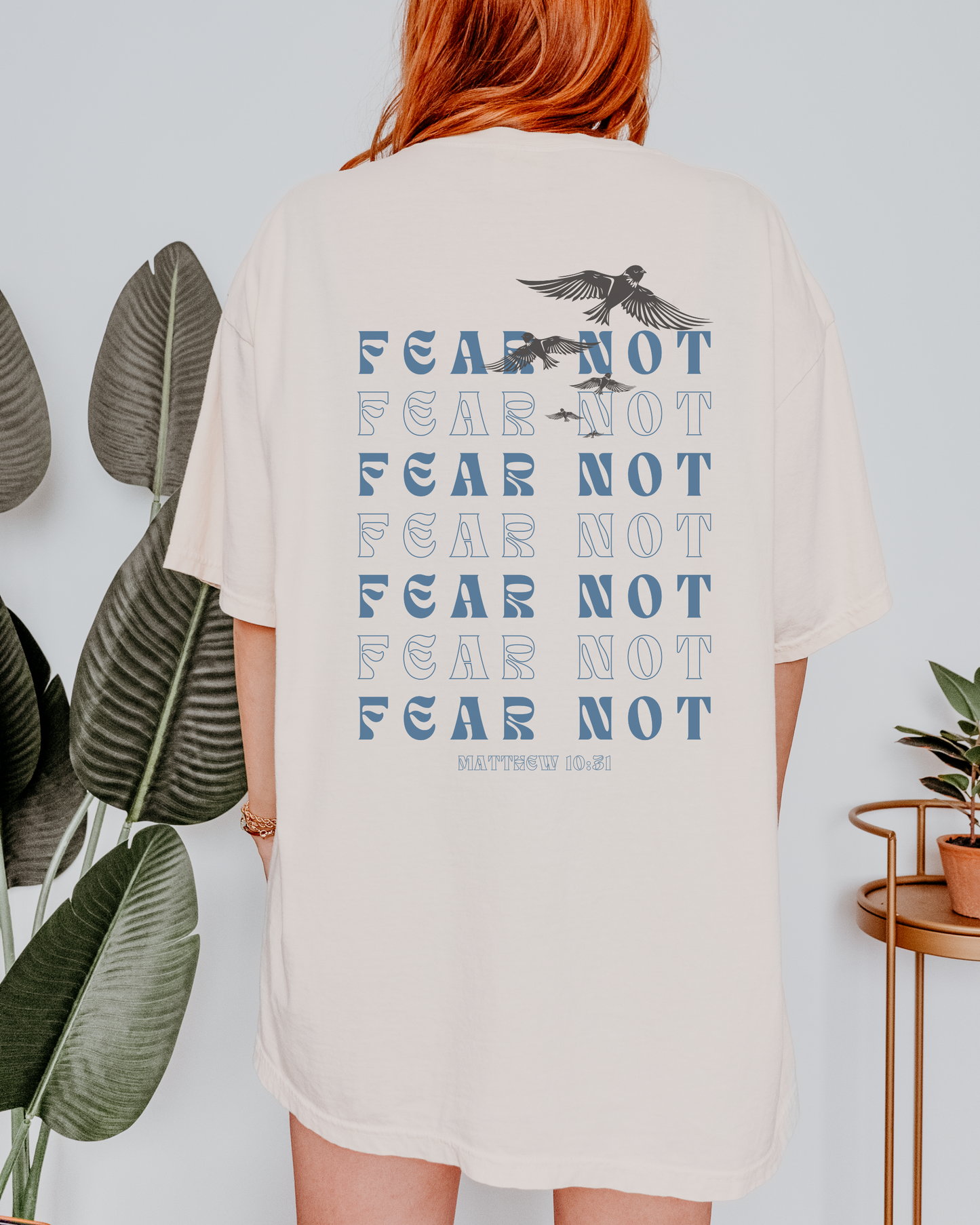 Fear Not - Comfort Colors Faith Tee